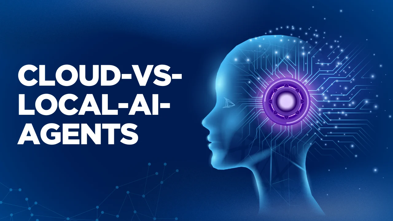 cloud-vs-local-ai-agents-pros-and-cons-for-beginners